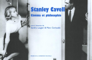 Stanley Cavell. Cinéma et philosophie