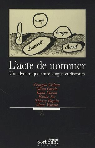L'acte de nommer. Une dynamique entre langue et discours