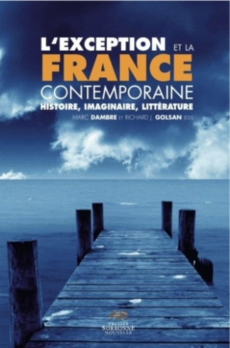 L'exception et la France contemporaine. Histoire, imaginaire, littérature