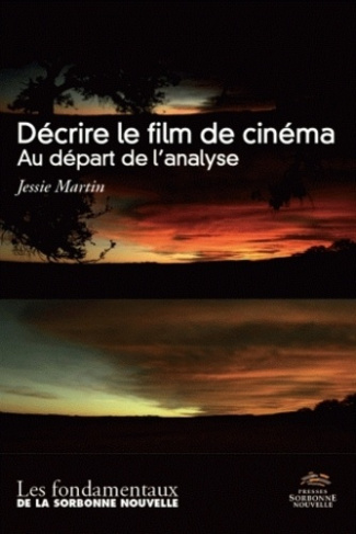 Décrire le film de cinéma. Au départ de l'analyse