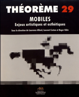 Mobiles. Enjeux artistiques et esthétiques