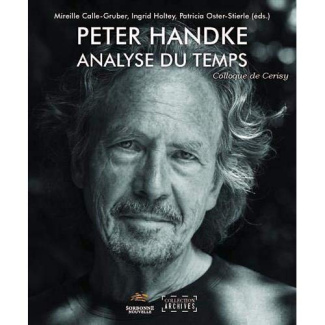 Peter Handke. Analyse du temps