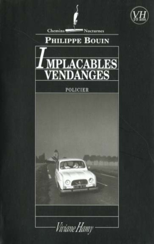 Implacables vendanges