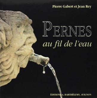 PERNES AU FIL DE L'EAU