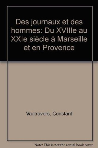 DES JOURNAUX & DES HOMMES