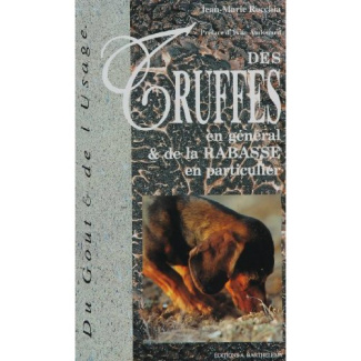 DES TRUFFES EN GENERAL ...