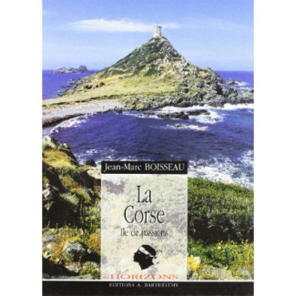 CORSE. ILE DE PASSION