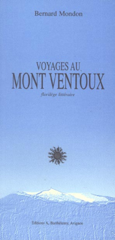VOYAGES AU MONT VENTOUX