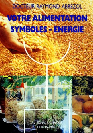 Votre alimentation. Symboles, énergie