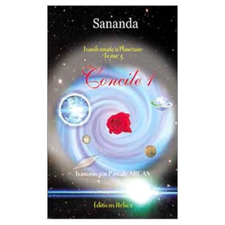 Transformation planétaire. Tome 3, Concile 1