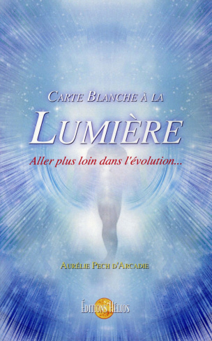 Carte blanche à la lumière, aller plus loin dans l'évolution