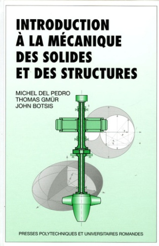 Introduction à la mécanique des solides et des structures