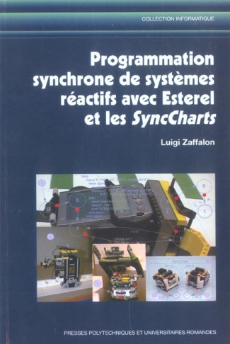 Programmation synchrone de systèmes réactifs avec Esterel et les SyncCharts