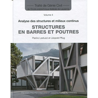 Structures en barres et poutres. Analyse des structures et milieux continus