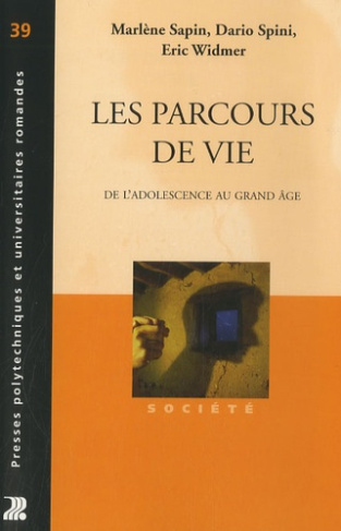 Les parcours de vie. De l'adolescence au grand âge