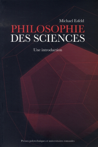 Philosophie des sciences. Une introduction