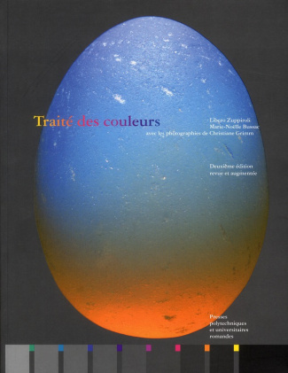Traité des couleurs. 2e édition revue et augmentée