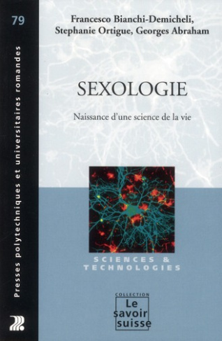 Sexologie. Naissance d'une science de la vie