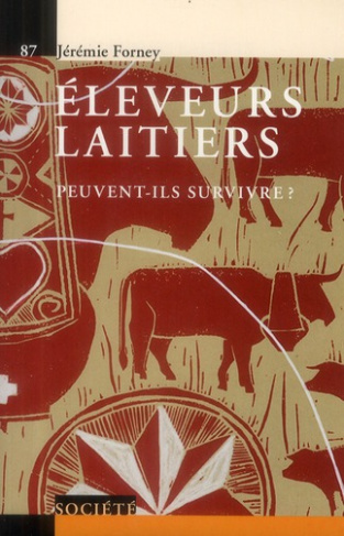 Eleveurs laitiers. Peuvent-ils survivre ?