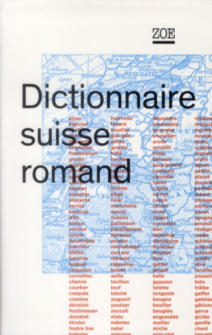 Dictionnaire suisse romand. Particularités lexicales du français contemporain, Edition revue et corr