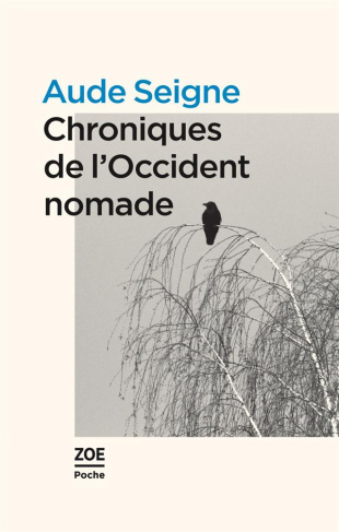 Chroniques de l'Occident nomade