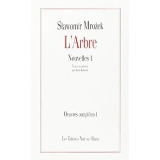 Nouvelles. Volume 1, L'arbre
