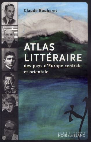 Atlas littéraire des pays d'Europe centrale et orientale