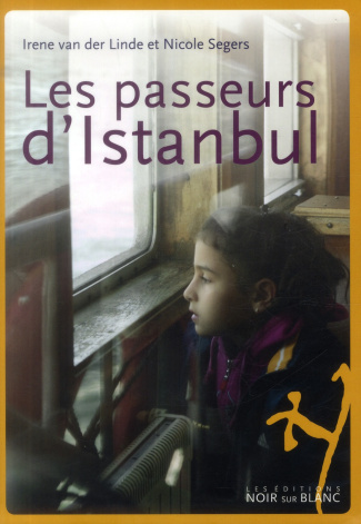 LES PASSEURS D ISTANBUL