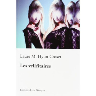 Les velléitaires