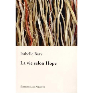 La vie selon Hope