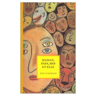 MAMAN, PAPA, MOI ET ELLE