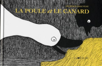 LA POULE ET LE CANARD - ANCIENNE EDITION