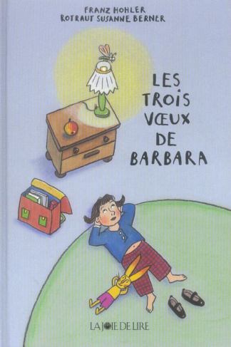 Les trois voeux de Barbara. 2e édition