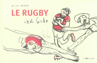 Le rugby c'est facile