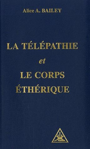 La télépathie et le corps éthérique