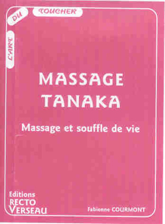 MASSAGE TANAKA - MASSAGE ET SOUFFLE DE VIE