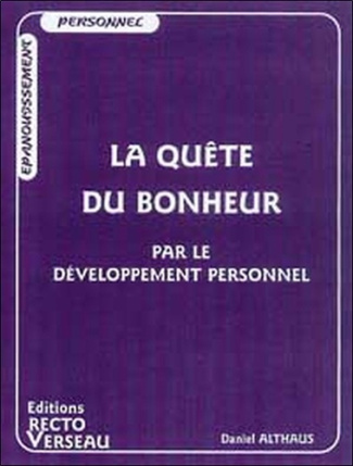 La quête du bonheur par le développement personnel