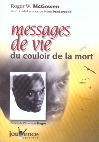 Messages de vie du couloir de la mort