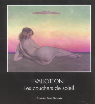 Félix Vallotton. Les couchers de soleil, Edition bilingue français-allemand