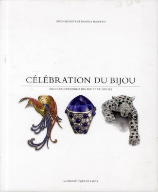 Célébration du bijou. Bijoux exceptionnels des XIXe et XXe siècles