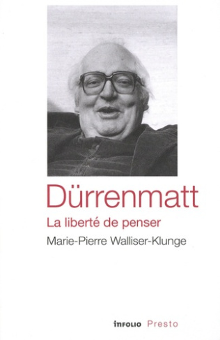 Durrenmatt, la liberté de penser