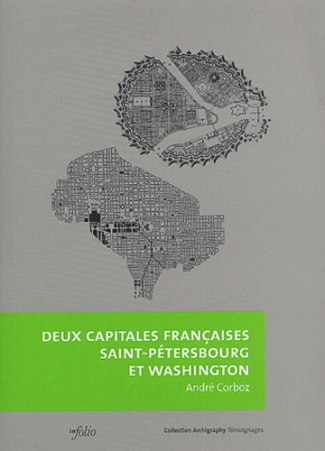 Deux capitales françaises : Saint-Pétersbourg et Washington