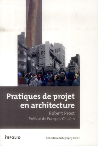 Pratiques de projets en architecture. Le tournant silencieux