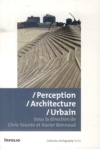 Perception/Architecture/Urbain