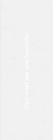 Ceci n'est pas une bouteille ! Edition bilingue français-anglais