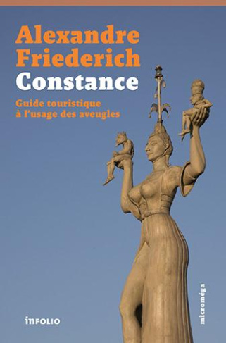 Constance. Guide touristique à l'usage des aveugles