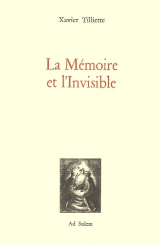La Mémoire et l'Invisible