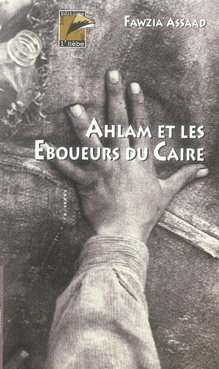 ALHAM ET LES EBOUEURS DU CAIRE