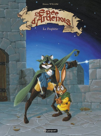 L'Epée d'Ardenois Tome 2 : La Prophétie