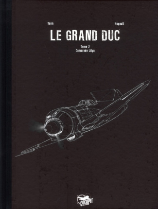 Le Grand Duc Tome 2 : Camarade Lilya